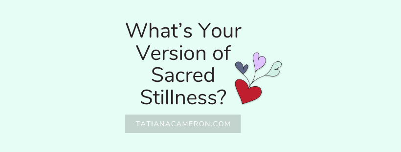What’s Your Version of Sacred Stillness?